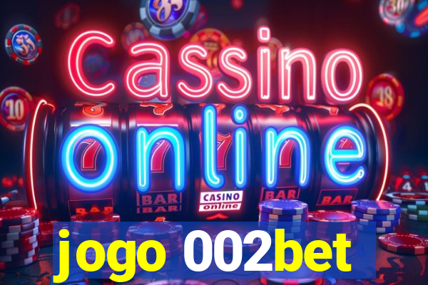 jogo 002bet